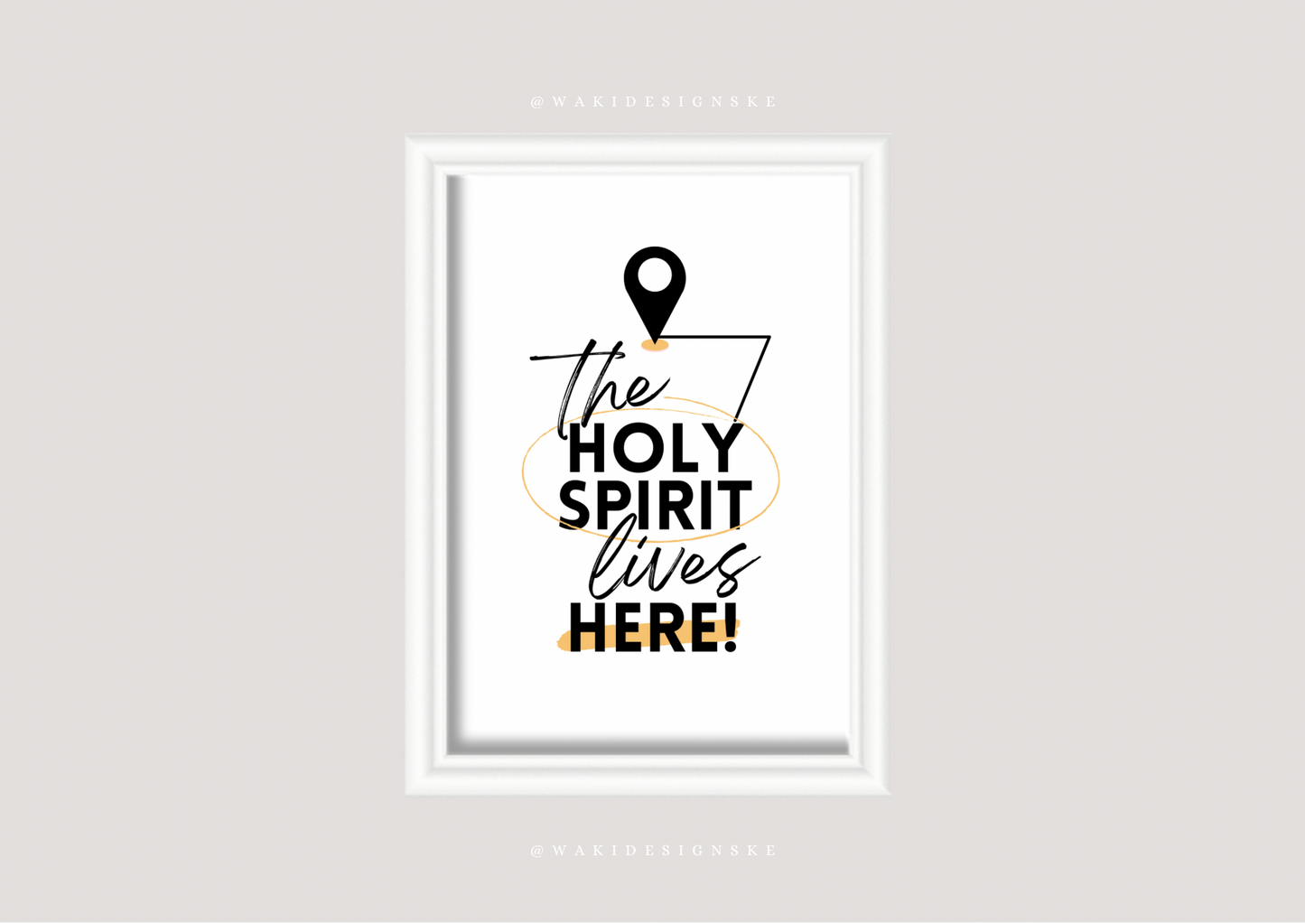 ‘The Holy Spirit lives here’ Wall Frame